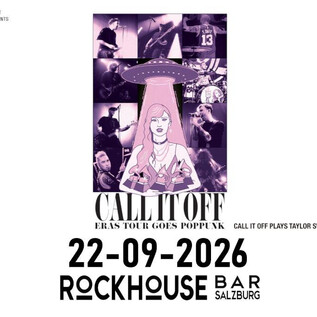 Plakát s názvem "CALL IT OFF" pro akci v Rockhouse Bar v Salcburku. Datum akce je 22. září 2026. | © Rockhouse Salzburg
