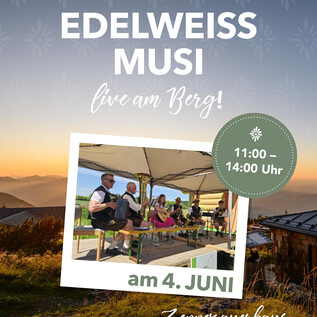 Edelweißmusi live am Berg