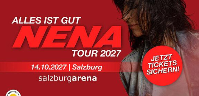 Ein Werbeplakat für das Konzert von Nena in Salzburg 2027. Der Hintergrund ist rot und enthält Informationen zum Datum und zur Venue. | © Cook Music Management GmbH