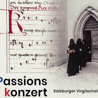 Passionskonzert | © Salzburger Virgscuola